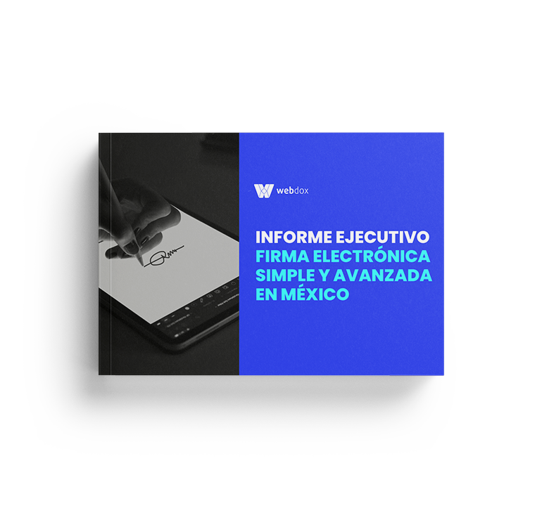 informe-ejecutivo-firma-electronica-simple-avanzada-mexico